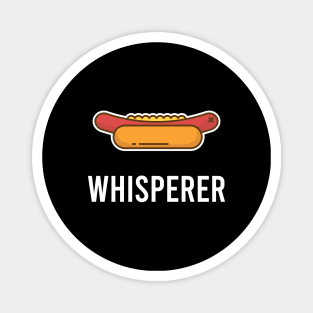 Hot Dog Whisperer Magnet